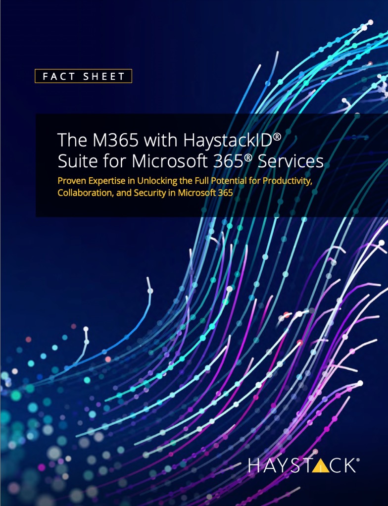 M365 with HaystackID® Suite for Microsoft 365® Services