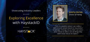 Learn about Jeremy Veches, HaystackID's Director of Training, and his vital contributions to the development of legal tech professionals. 