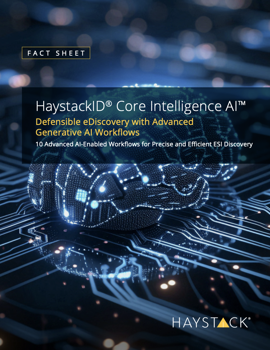 HaystackID<sup>®</sup> Core Intelligence AI<sup>™</sup>